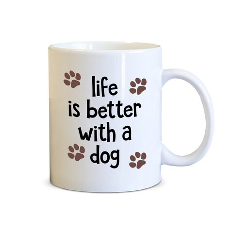 Spoil Your Wall - Coffee Mugs - Funny Dog Quotes