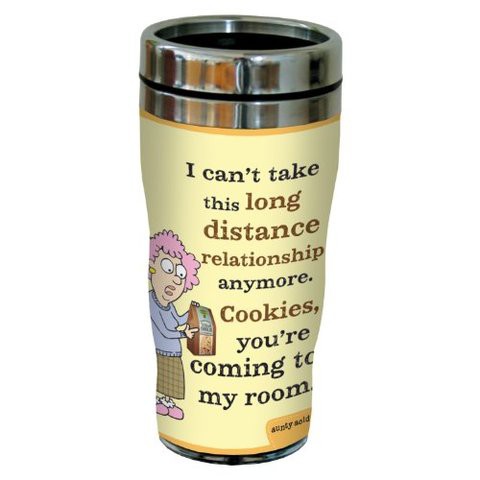 Tree-Free Greetings Sg23827 Hilarious Aunty Acid &quot;Long Distance Relationships&quot; By The Backland Studio Ltd. 16 Oz Stainless Steel Lined Tumbler