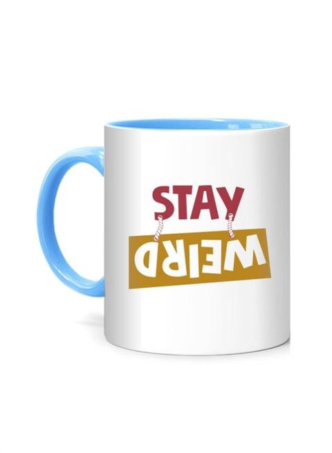 FMstyles Wanna Stay Weird Printed Mug White/Blue 10 cm