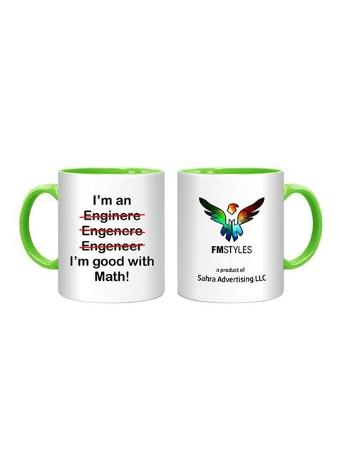 FMstyles I&#39;m An Engineer, I&#39;m Good With Math Printed Mug Multicolour 10ounce