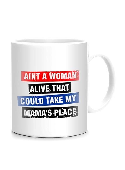 FMstyles Aint A Woman Alive That Could Take My Mama&#39;s Place Printed Mug White 10 cm