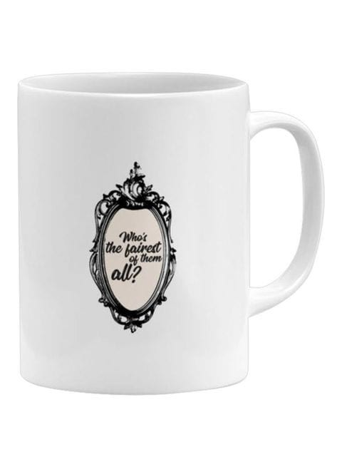 Generic Snow White Quotes Printed Mug White/Beige/Black 11Ounce