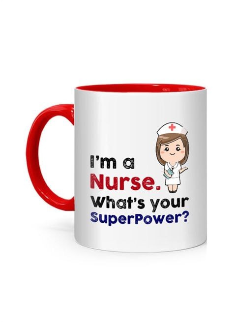 FMstyles I&#39;m Nurse, What Is Your Superpower Printed Mug White/Red 10 cm