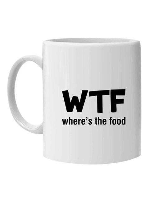 FMstyles Wtf - Where&#39;s The Food Printed Mug White 10 cm