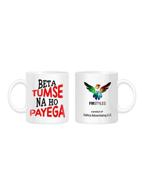 FMstyles Beta Tumse Na Ho Payega Printed Mug White 10ounce