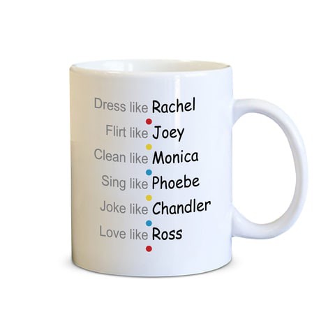 Spoil Your Wall - Coffee Mugs - FRIENDS Characters TV Show