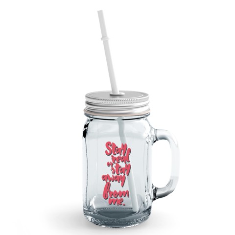 Loud Universe - Clear Mason Jar Stay Real Or Stay Away From Me Warning Glass Jar With Straws