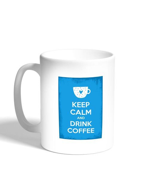 Generic Keep Calm And Drink Tea Printed Coffee Mug, White 11 Ounce
