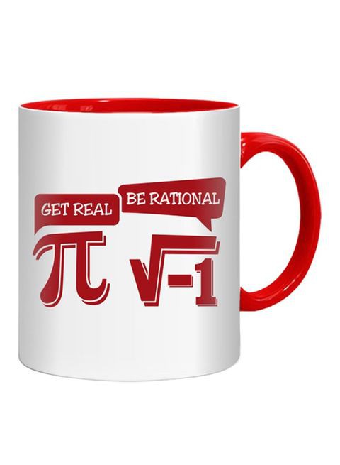 FMstyles Get Real Be Rational Printed Mug Red/White