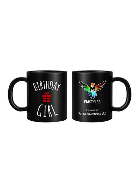 FMstyles Birthday Girl Gift Printed Mug Black 10ounce