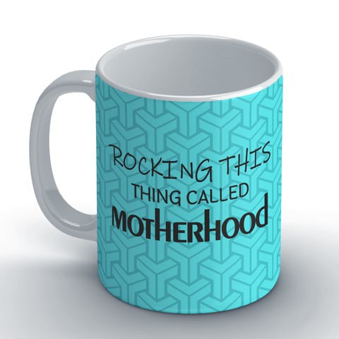 For moms: Motherhood Coffee Mug