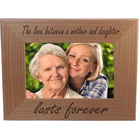 Customgiftsnow The Love Between A Mother And Daughter Lasts Forever Natural Alder Wood Engraved Tabletop/Hanging Photo Picture Frame (4X6-Inch)