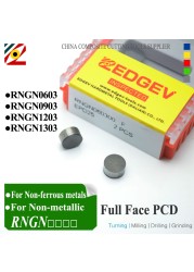 EDGEV كامل الوجه PCD الماس إدراج RNGN0603 RNGN0903 RNGN0904 RNGN1203 RNGN1204 RNGN RNMN أدوات تحول مستديرة