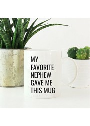 Andaz Press 11oz. Funny Coffee Mug Gag Gift, My Favorite Nephew Gave Me This Mug, 1-Pack, Aunt Uncle Birthday Christmas Sarcastic Humor Gift Ideas