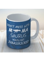 For moms: Mamasaurus Coffee Mug