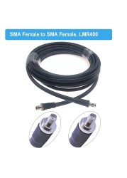 50 Ohm Pigtail RF Coaxial WiFi Router Extension Jumper Cord SMA LMR400 Cable RP-SMA Female to RP-SMA Female LMR-400